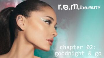 Colección Chapter 02 Goodnight & Go de r.e.m. Beauty